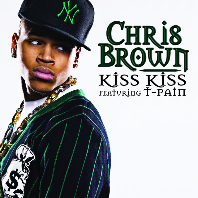 کاور آهنگ Kiss Kiss (feat. T-Pain) - Ghetto Remix از T-Pain, Chris Brown, Julian