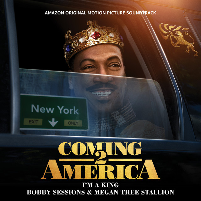 کاور آهنگ I'm A King (with Megan Thee Stallion) از Megan Thee Stallion, Bobby Sessions