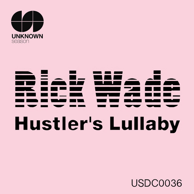 کاور آلبوم Hustler's Lullaby از Rick Wade