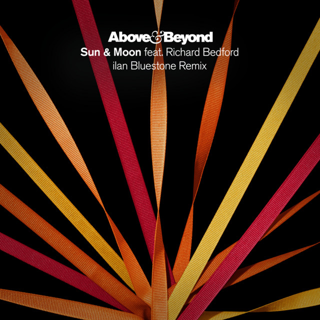 کاور آلبوم Sun & Moon (ilan Bluestone Remix) از Above & Beyond, Richard Bedford, Ilan Bluestone