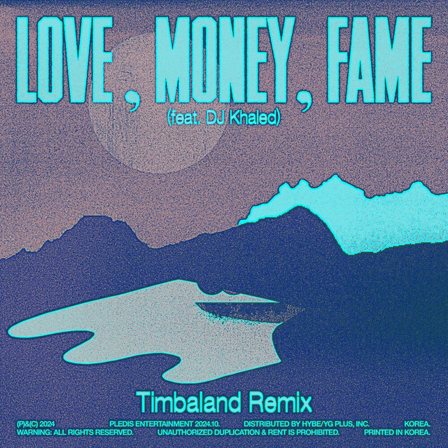 کاور آهنگ LOVE, MONEY, FAME (feat. DJ Khaled) (Timbaland Remix) از Timbaland, DJ Khaled, SEVENTEEN