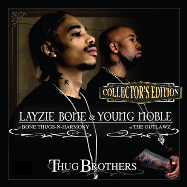 کاور آلبوم Thug Brothers (Collector's Edition) از Bone Thugs-N-Harmony, Outlawz