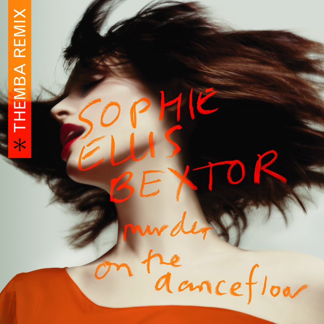 کاور آلبوم Murder On The Dancefloor (THEMBA Remix) از THEMBA, Sophie Ellis-Bextor