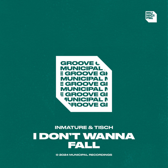 کاور آلبوم I Don’t Wanna Fall از Inmature, TISCH