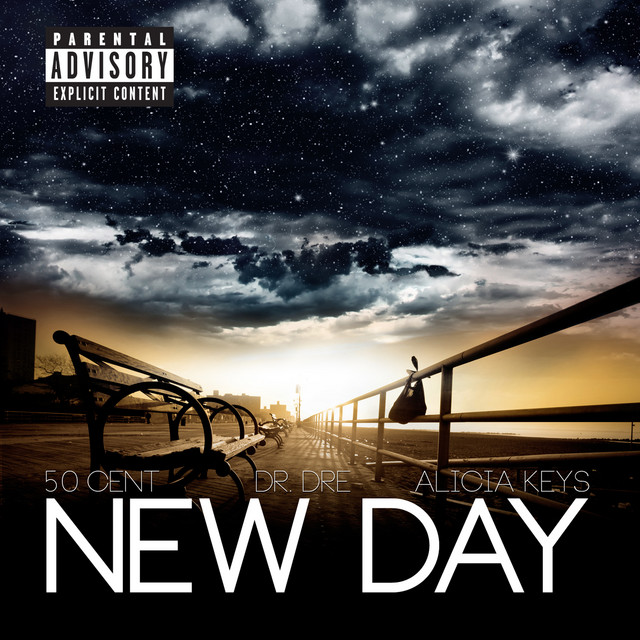 کاور آهنگ New Day از 50 Cent, Alicia Keys, Dr. Dre