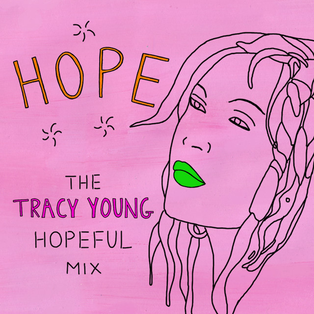 کاور آلبوم Hope (Tracy Young Hopeful Mix) از Tracy Young, Cyndi Lauper