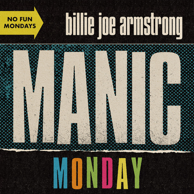 کاور آهنگ Manic Monday از Billie Joe Armstrong, Green Day