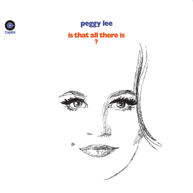 کاور آلبوم Is That All There Is? از Peggy Lee