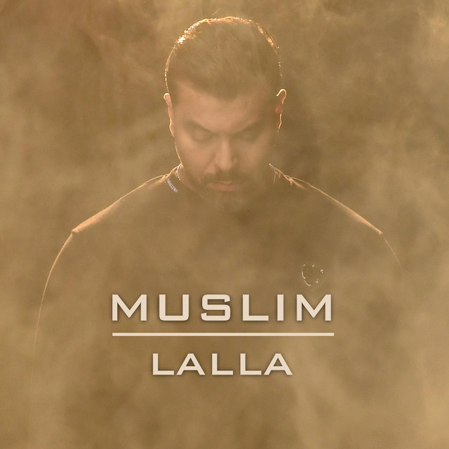 کاور آهنگ Lalla از Muslim