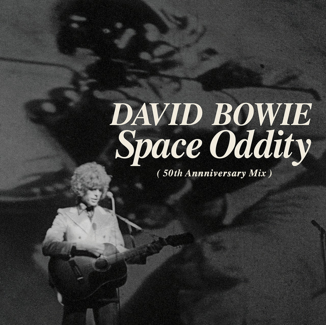 کاور آهنگ Space Oddity - 2019 Mix, Single Edit از David Bowie