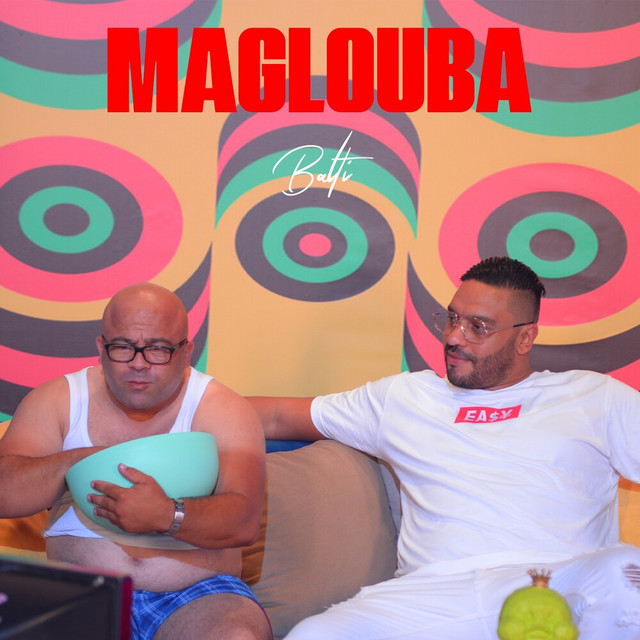 کاور آهنگ Maglouba از Balti