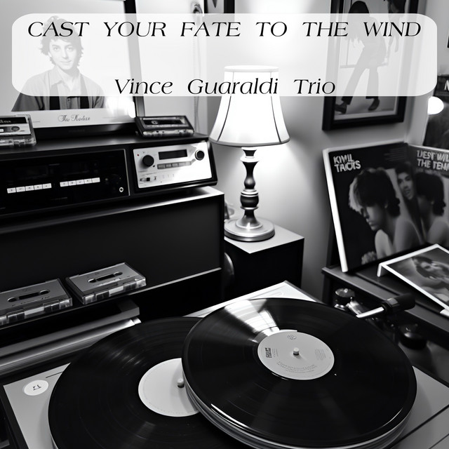 کاور آهنگ Cast Your Fate To The Wind از Vince Guaraldi Trio