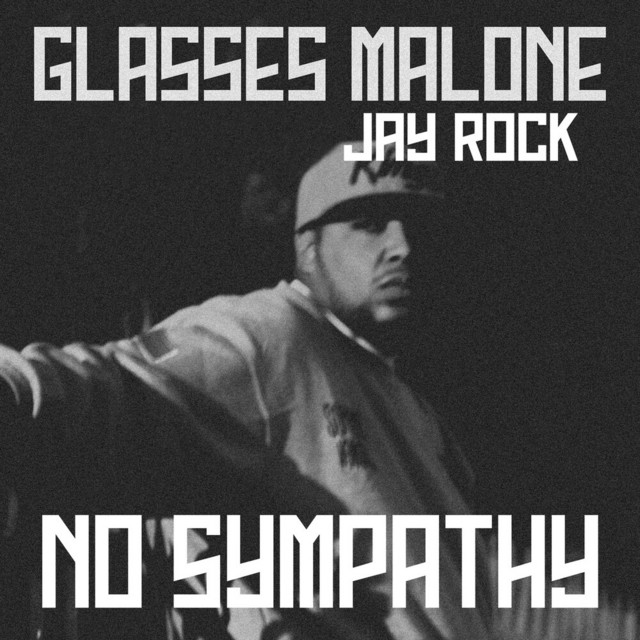 کاور آهنگ No Sympathy (2023 Remastered) از Glasses Malone, Jay Rock