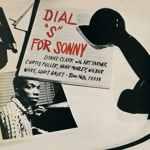 کاور آهنگ Dial S For Sonny - Rudy Van Gelder Edition / 2004 Remaster از Sonny Clark