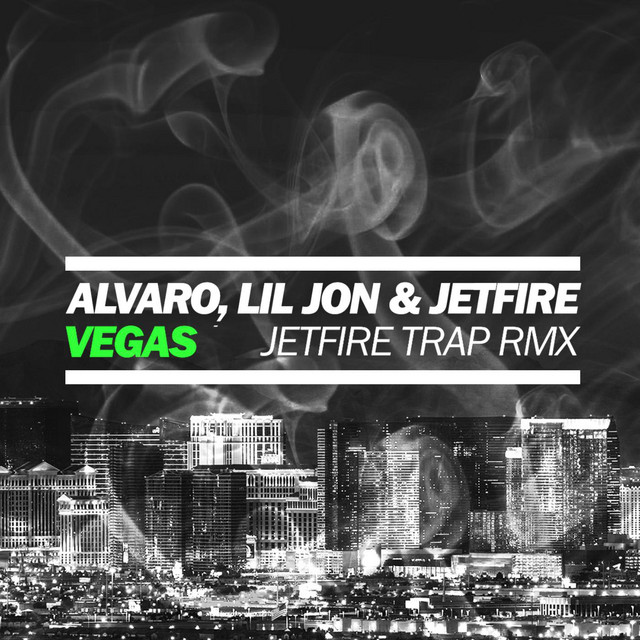 کاور آهنگ Vegas (Jetfire Metal Trap Remix) از Lil Jon, Alvaro, JETFIRE
