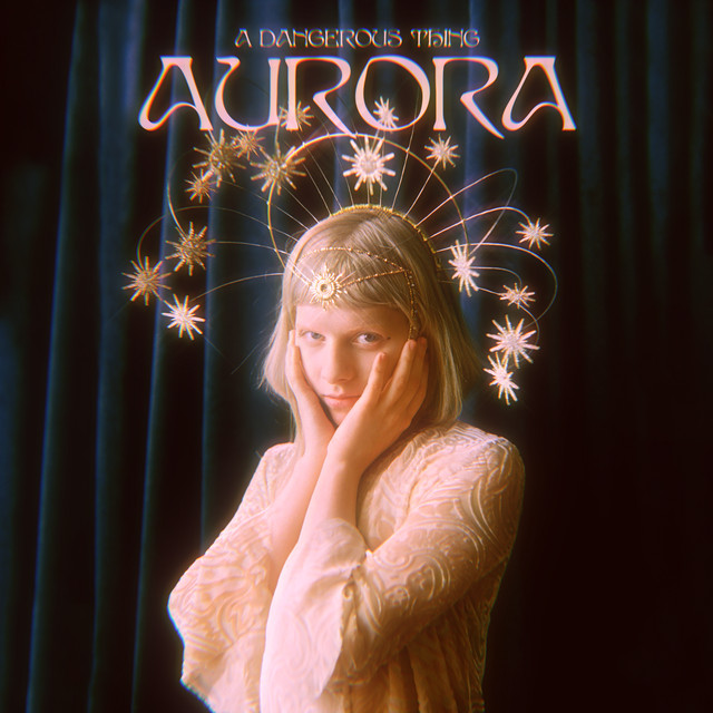 کاور آهنگ A Dangerous Thing از AURORA