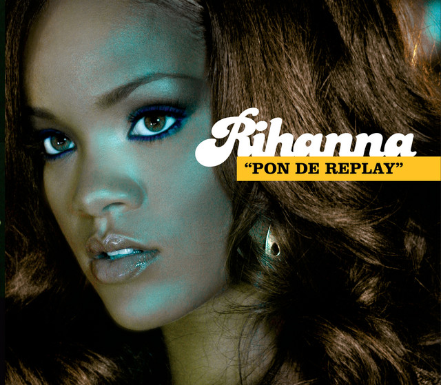 کاور آهنگ Pon de Replay - Radio Edit از Rihanna