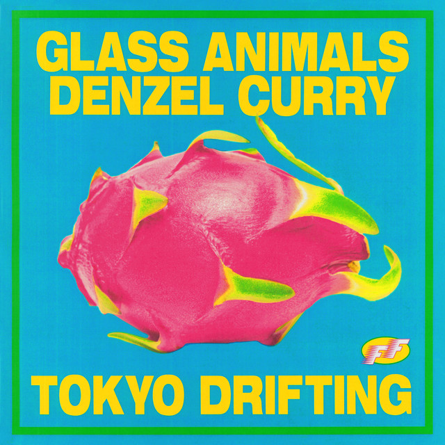 کاور آهنگ Tokyo Drifting (with Denzel Curry) از Denzel Curry, Glass Animals