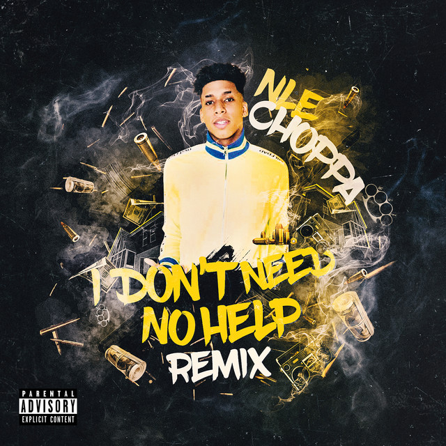کاور آهنگ I Don't Need No Help - Glokknine Remix از NLE Choppa