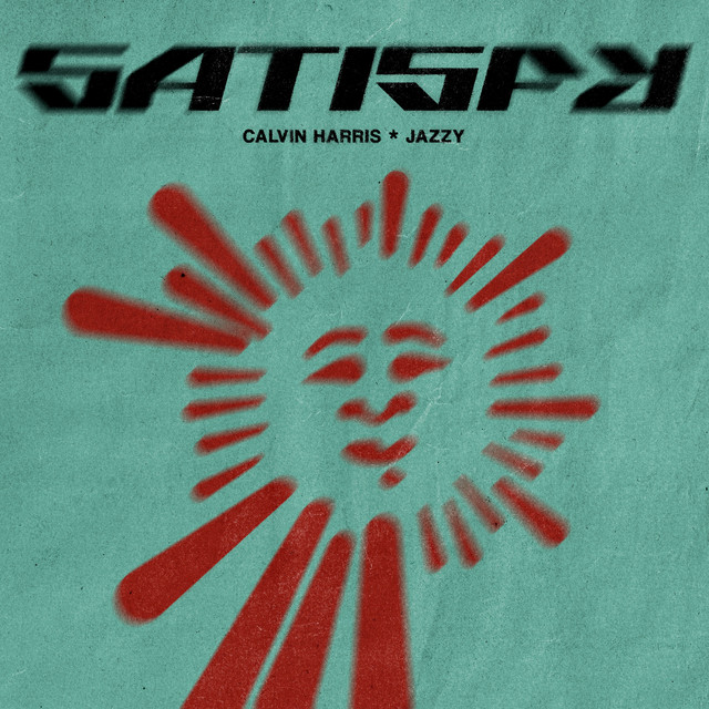 کاور آهنگ Satisfy از Calvin Harris, Jazzy