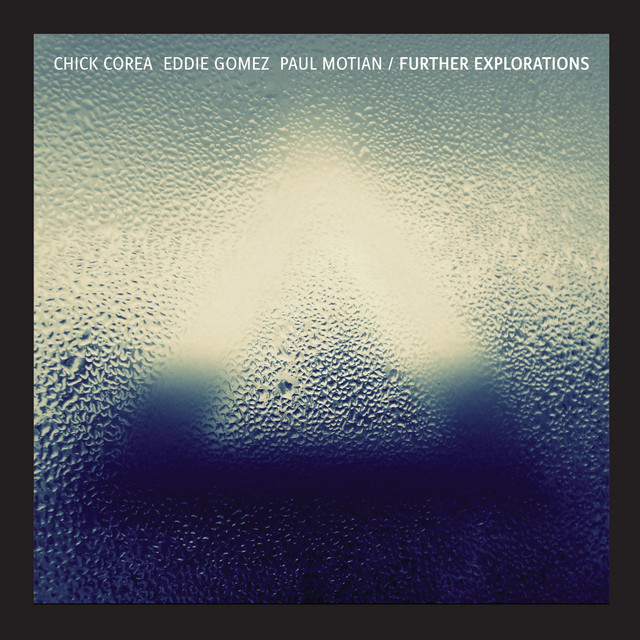 کاور آهنگ Bill Evans از Chick Corea, Paul Motian