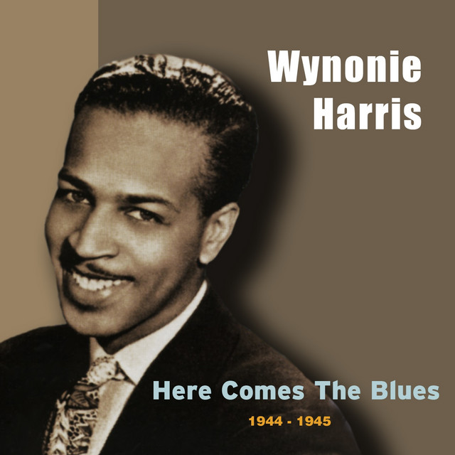 کاور آهنگ Here Comes the Blues از Wynonie Harris