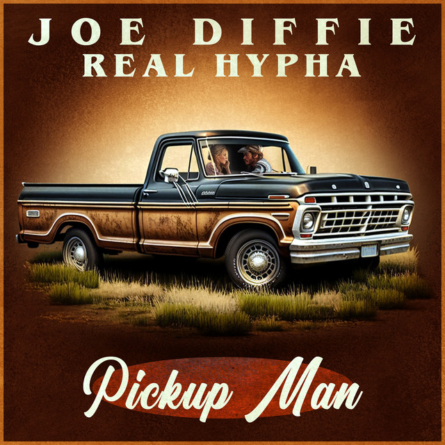 کاور آهنگ Pickup Man از Real Hypha, Joe Diffie