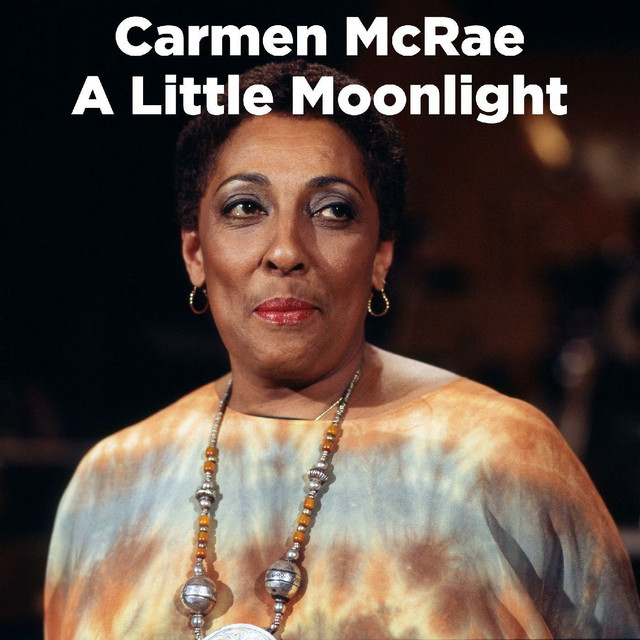 کاور آهنگ Here's That Rainy Day - Live از Carmen McRae