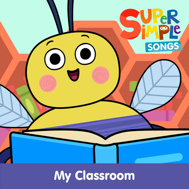 کاور آهنگ My Classroom - Sing-Along از Super Simple Songs
