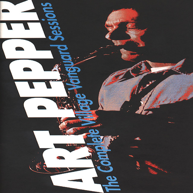 کاور آهنگ Introduction - Live At The Village Vanguard, New York City, NY / July 29, 1977 از Art Pepper