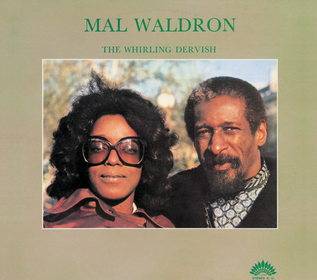 کاور آهنگ The Whirling Dervish از Mal Waldron