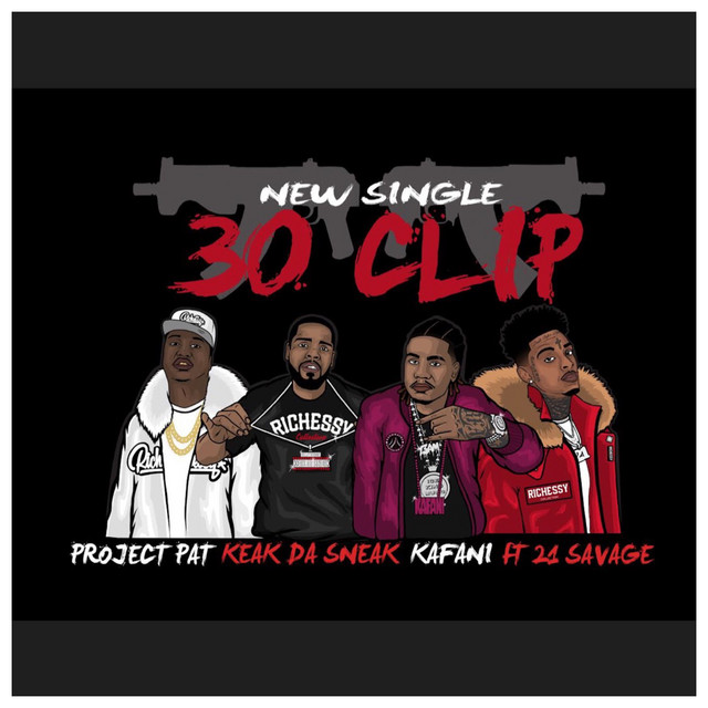 کاور آهنگ 30 Clip (feat. 21 Savage) از 21 Savage, Project Pat