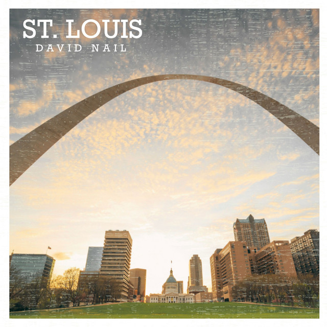 کاور آهنگ St. Louis از David Nail