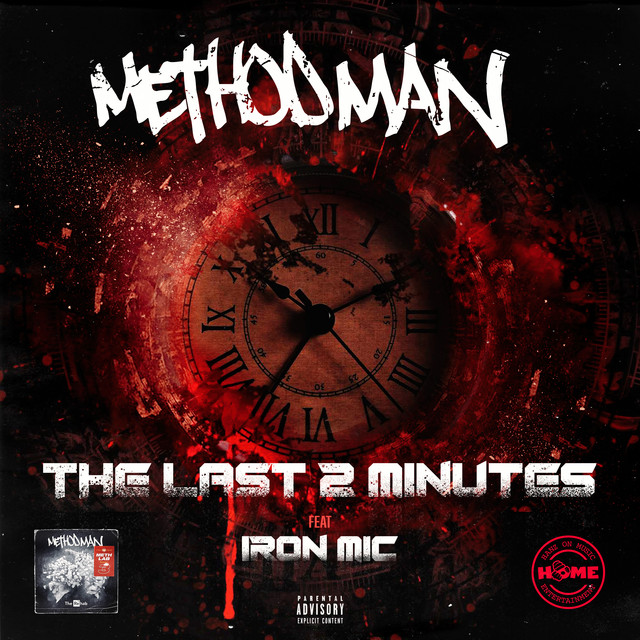 کاور آهنگ The Last 2 Minutes (feat. Iron Mic) از Method Man