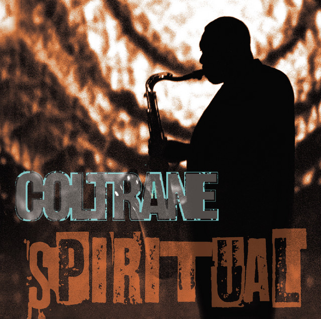 کاور آهنگ A Love Supreme, Pt. I – Acknowledgement از John Coltrane