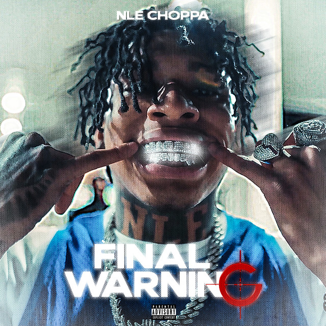 کاور آهنگ Final Warning از NLE Choppa