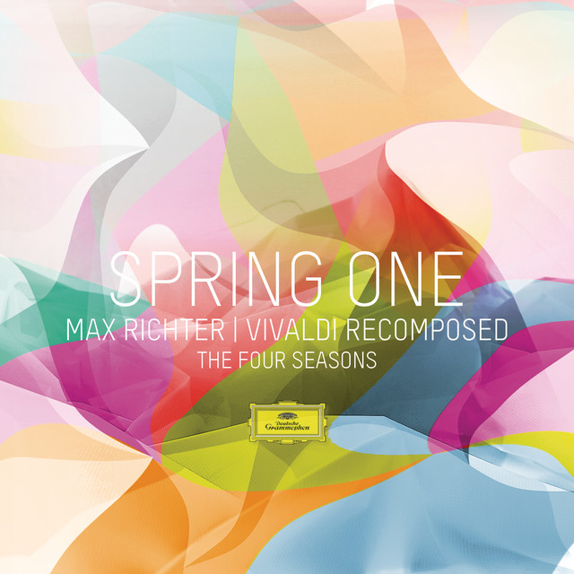 کاور آهنگ Recomposed By Max Richter: Vivaldi, The Four Seasons: Spring 1 - 2012 از Max Richter, Daniel Hope, Konzerthaus Kammerorchester Berlin, Andre de Ridder