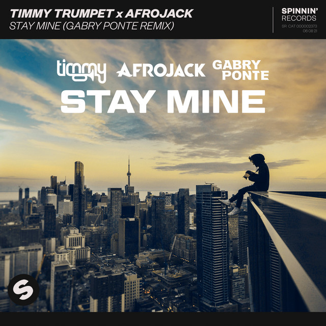 کاور آهنگ Stay Mine - Gabry Ponte Remix از AFROJACK, Gabry Ponte, Timmy Trumpet