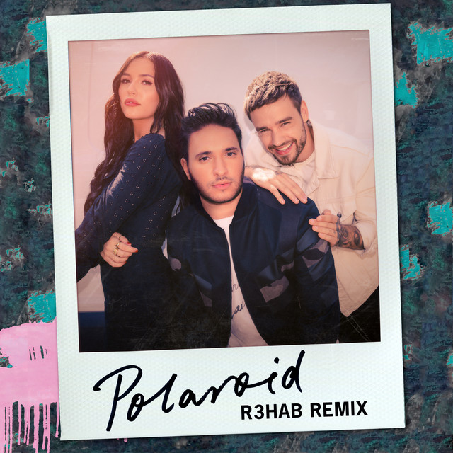 کاور آهنگ Polaroid - R3HAB Remix از Liam Payne, R3HAB, Jonas Blue, Lennon Stella