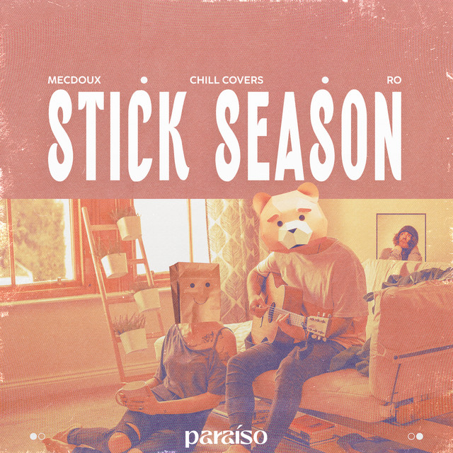 کاور آهنگ Stick Season از Ro
