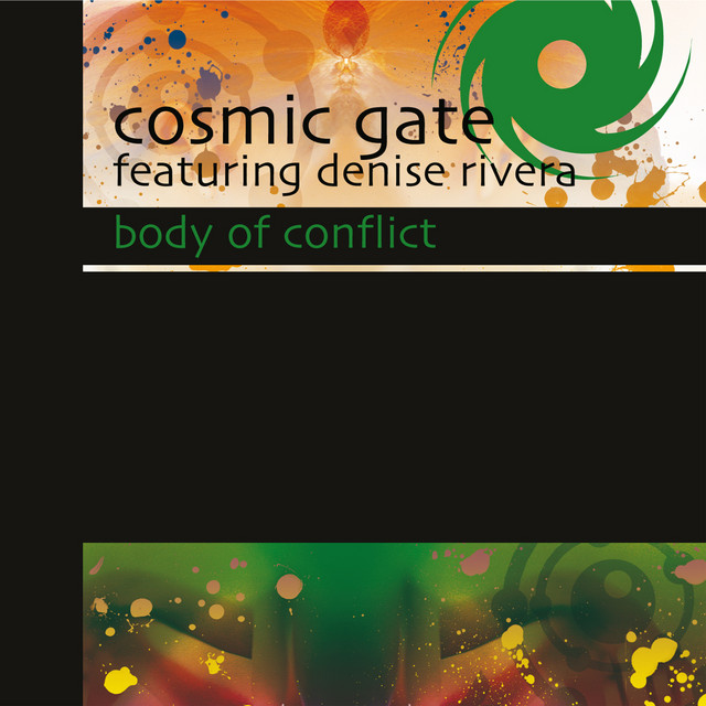 کاور آهنگ Body Of Conflict - Dub Mix از Cosmic Gate, Denise Rivera