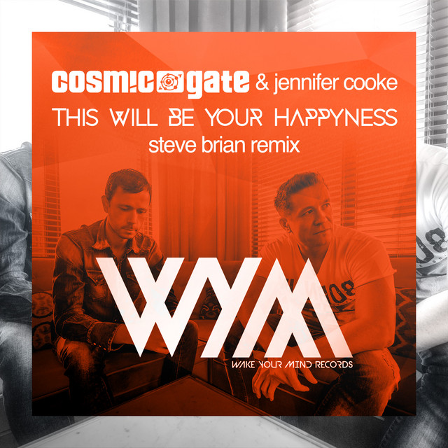 کاور آهنگ This Will Be Your Happyness - Steve Brian Extended Remix از Cosmic Gate, Steve Brian, Jennifer Cooke
