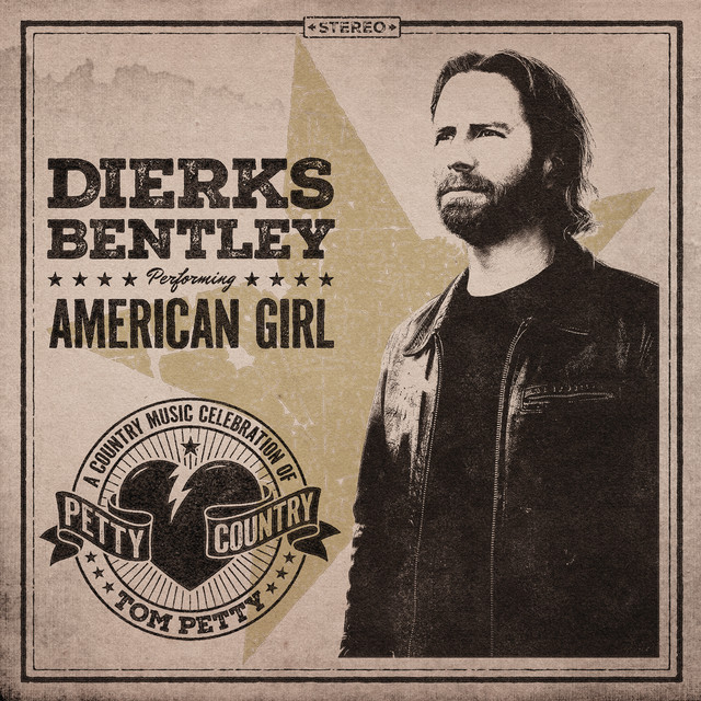 کاور آهنگ American Girl از Dierks Bentley