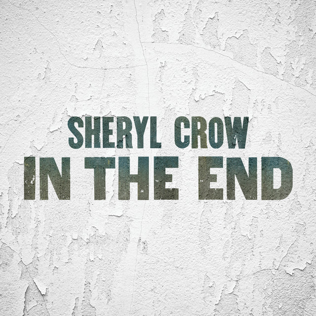 کاور آهنگ In The End از Sheryl Crow