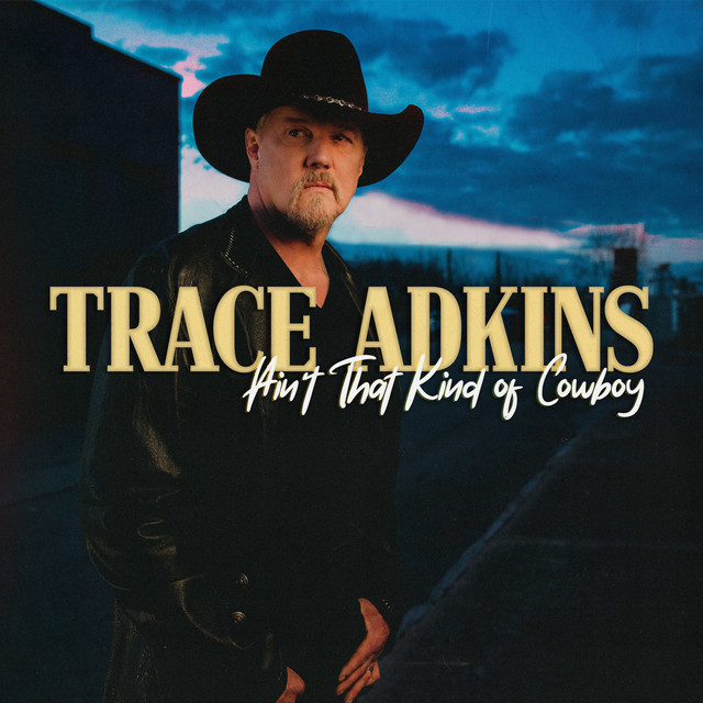 کاور آهنگ Just the Way We Do It از Trace Adkins