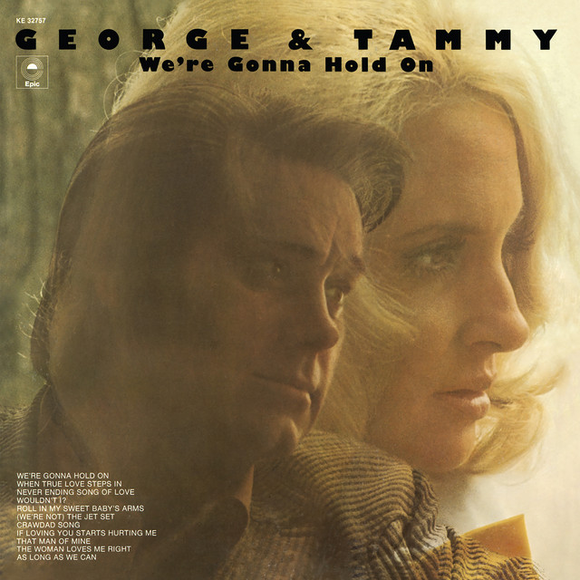 کاور آهنگ We're Gonna Hold On از George Jones, Tammy Wynette