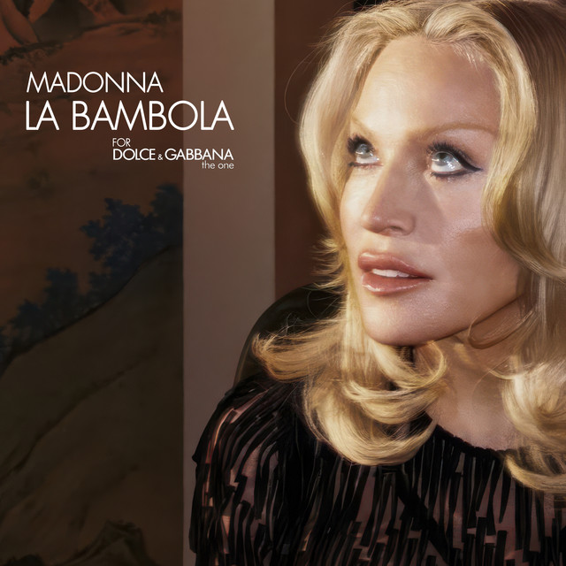 کاور آهنگ LA BAMBOLA (FOR DOLCE & GABBANA - the one) از Madonna