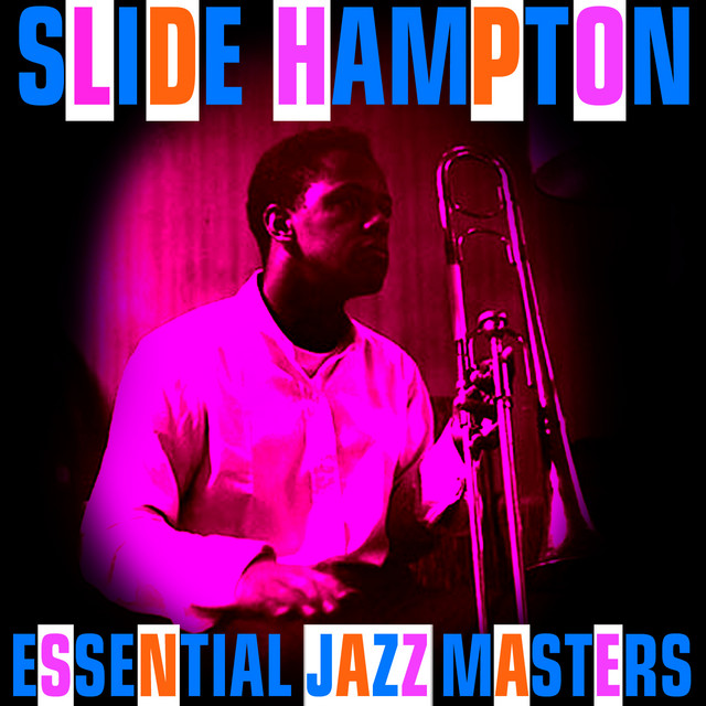 کاور آهنگ Strollin' از Slide Hampton