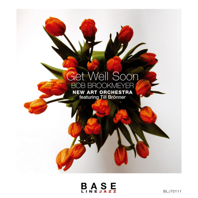 کاور آهنگ Get Well Soon از Bob Brookmeyer