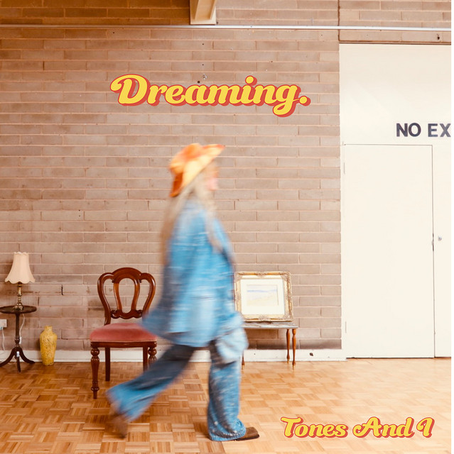 کاور آهنگ Dreaming از Tones And I